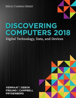 Bundle: Discovering Computers ©2018: Digital Technology, Data, and Devices, Loose-Leaf Version + MindTap Computing, 1 Term (6 Months) Printed Access Card for the New Perspectives Collection
