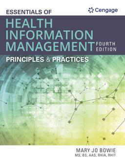 Bundle: Essentials of Health Information Management: Principles and Practices, 4th + MindTap, 2 Terms Printed Access Card