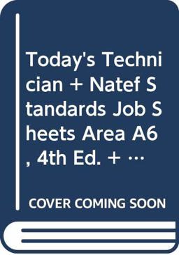 Bundle: Today's Technician: Automotive Electricity and Electronics, Classroom and Shop Manual Pack, Spiral Bound Version, 7th + NATEF Standards Job Sheets Area A6, 4th + MindTap Automotive, 4 Terms (24 Months) Printed Access Card for Hollembeak's Today's