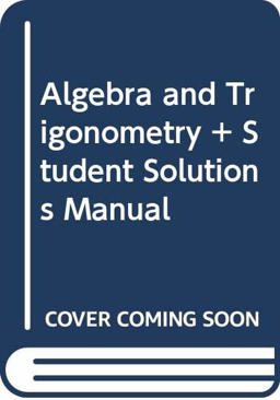 Bundle: Algebra and Trigonometry: Real Mathematics, Real People, 7th + Student Solutions Manual