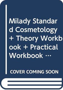 Bundle: Milady Standard Cosmetology, 13th + Theory Workbook + Practical Workbook + MindTap Beauty and Wellness, 4 Term (24 Months) Printed Access Card