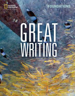 Great Writing Foundations: Student's Book 5th 9780357020814 Front Cover