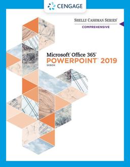 Shelly Cashman Seriesï¿½ Microsoftï¿½ Office 365ï¿½ and PowerPointï¿½ 2019 Comprehensive  9780357026410 Front Cover