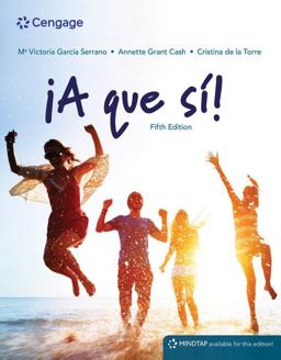 MindTap for Garcia Serrano/Grant Cash/de la Torre's A que si!, 5th Edition [Instant Access], 4 terms 5th 9780357029138 Front Cover