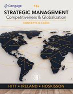 Strategic Management: Concepts and Cases Competitiveness and Globalization 13th 9780357033838 Front Cover