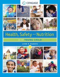 Health, Safety, and Nutrition for the Young Child 10th 9780357040775 Front Cover