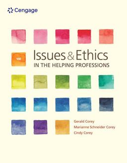MindTap Helping Professions with Ethics in Action Video for Corey/Corey/Corey's Issues and Ethics in the Helping Professions, 10th Edition [Instant Access], 1 term (6 months) 10th 9780357041154 Front Cover