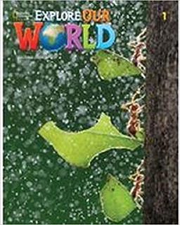 Explore Our World 1: Workbook