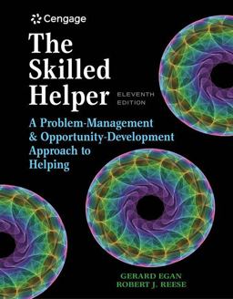 Bundle: the Skilled Helper: a Problem-Management and Opportunity-Development Approach to Helping, 11th + Student Workbook Exercises 11th 9780357094921 Front Cover