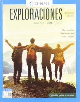 Bundle: Exploraciones Curso Intermedio, 2nd + MindTap, 4 Terms Printed Access Card 2nd 9780357100806 Front Cover
