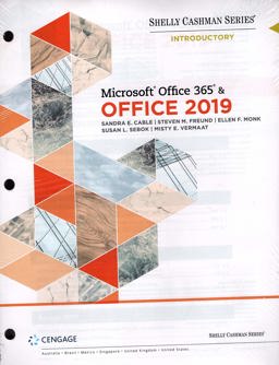 Shelly Cashman Series Microsoftï¿½ Office 365 and Office 2019 Introductory, Loose-Leaf Version  9780357119204 Front Cover