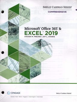 Shelly Cashman Series Microsoftï¿½ Office 365 and Excel 2019 Comprehensive, Loose-Leaf Version  9780357119242 Front Cover