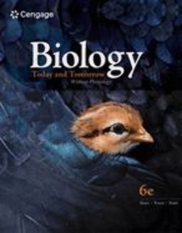 Biology Today and Tomorrow Without Physiology:  9780357127551 Front Cover