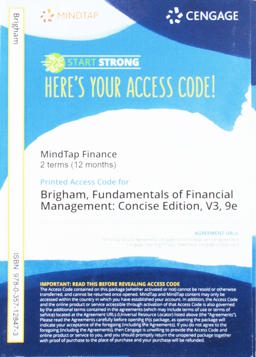 MindTapV3. 0 for Brigham/Houston's Fundamentals of Financial Management, Concise Edition, 2 Terms Printed Access Card