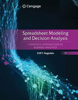 Spreadsheet Modeling & Decision Analysis: A Practical Introduction to Business Analytics  9780357132098 Front Cover