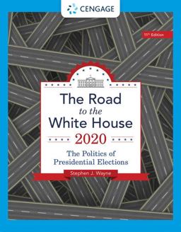Road to the White House 2020 (with Appendix) 11th 9780357136058 Front Cover
