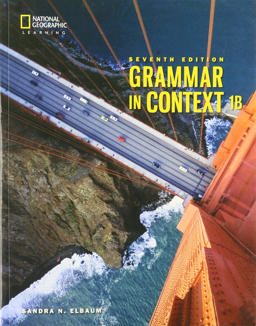 Grammar in Context 1: Split Student Book B 7th 9780357140277 Front Cover