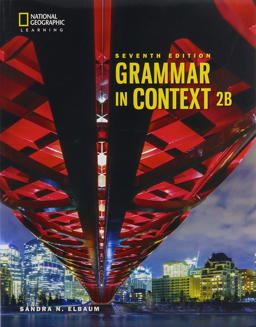 Grammar in Context 2: Split Student Book B 7th 9780357140291 Front Cover