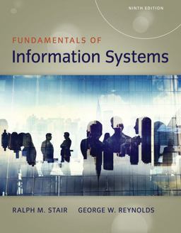 Bundle: Fundamentals of Information Systems, 9th + LMS Integrated SAM 365 and 2016 Assessments, Trainings, and Projects with 1 MindTap Reader, (6 Months) Printed Access Card