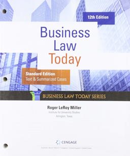 Bundle: Business Law Today, Standard: Text and Summarized Cases, Loose-Leaf Version, 12th + MindTap, 1 Term Printed Access Card