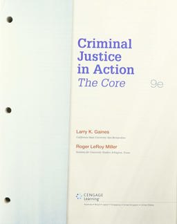 Bundle: Criminal Justice in Action: the Core, Loose-Leaf Version, 9th + MindTapV2. 0 Criminal Justice, 1 Term (6 Months) Printed Access Card 9th 9780357250983 Front Cover