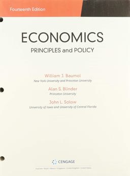 Bundle: Economics: Principles and Policy, Loose-Leaf Version, 14th + MindTap, 1 Term Printed Access Card Bundle: Economics: Principles and Policy, Loose-Leaf Version, 14th + MindTap, 1 Term Printed Access Card