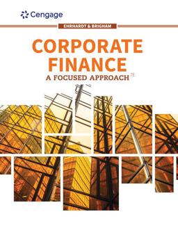 Bundle: Corporate Finance: a Focused Approach, Loose-Leaf Version, 7th + MindTap, 1 Term Printed Access Card 7th 9780357252789 Front Cover
