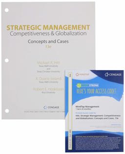 Bundle: Strategic Management: Concepts and Cases: Competitiveness and Globalization, Loose-Leaf Version, 13th + MindTap, 1 Term Printed Access Card 13th 9780357256367 Front Cover