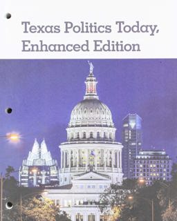 Bundle: Texas Politics Today, Enhanced, Loose-Leaf Version, 18th + MindTap, 1 Term Printed Access Card 18th 9780357262528 Front Cover