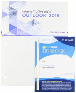 Bundle: Shelly Cashman Series Microsoft Office 365 and Outlook 2019 Comprehensive, Loose-Leaf Version + SAM 365 and 2019 Assessments, Training, and Projects Printed Access Card with Access to EBook for 1 Term