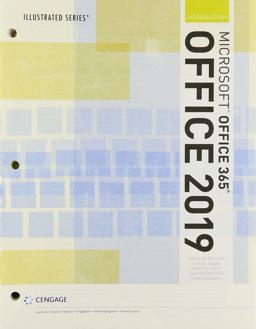Bundle: Illustrated Microsoft Office 365 and Office 2019 Introductory, Loose-Leaf Version + LMS Integrated SAM 365 and 2019 Assessments, Training and Projects 1 Term Printed Access Card
