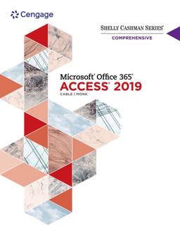 Bundle: Shelly Cashman Series Microsoft Office 365 and Access 2019 Comprehensive, Loose-Leaf Version + LMS Integrated SAM 365 and 2019 Assessments, Training and Projects 1 Term Printed Access Card