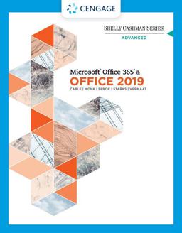 Shelly Cashman Seriesï¿½ Microsoftï¿½ Office 365ï¿½ and Office 2019 Advanced  9780357359990 Front Cover