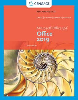 New Perspectives Microsoft Office 365 and Office 2019 Intermediate, Loose-Leaf Version
