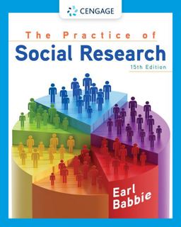 The Practice of Social Research:  9780357360767 Front Cover