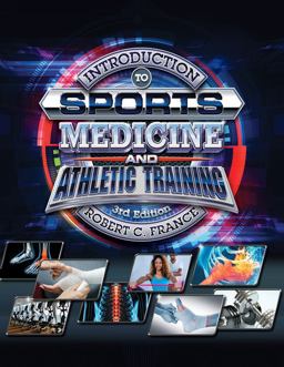 Introduction to Sports Medicine and Athletic Training 3rd 9780357379165 Front Cover