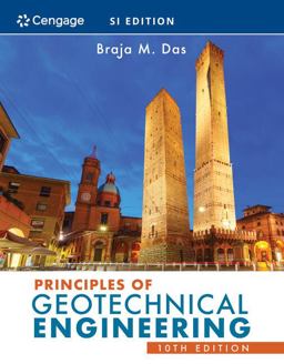 Principles of Geotechnical Engineering, SI Edition 10th 9780357420485 Front Cover