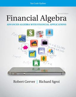 Financial Algebra: Advanced Algebra with Financial Applications Tax Code Update 2019 Tax Update Edition 2nd 9780357423509 Front Cover