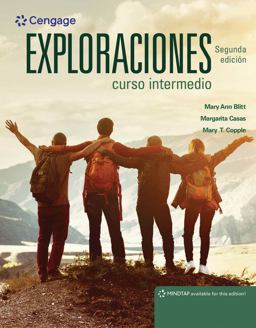 MindTap for Blitt/Casas/Copple's Exploraciones curso intermedio, 2nd Edition [Instant Access], 1 term 2nd 9780357426869 Front Cover