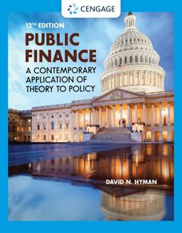 Public Finance A Contemporary Application of Theory to Policy 12th 9780357442159 Front Cover