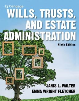 Wills, Trusts, and Estate Administration 9th 9780357452196 Front Cover