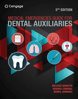 Medical Emergencies Guide for Dental Auxiliaries 5th 9780357456927 Front Cover