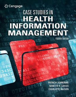 Case Studies in Health Information Management 4th 9780357506196 Front Cover