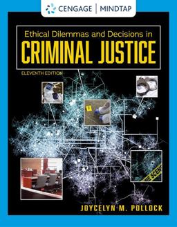 MindTap for Pollock's Ethical Dilemmas and Decisions in Criminal Justice, 1 Term Printed Access Card 11th 9780357512883 Front Cover