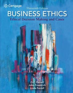Business Ethics Ethical Decision Making and Cases 13th 9780357513361 Front Cover