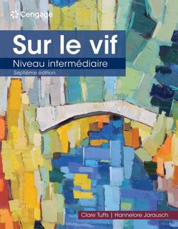 Sur Le Vif: Niveau Intermediaire  9780357513545 Front Cover