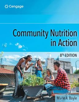 Bundle: Community Nutrition in Action, 8th + MindTap, 1 Term Printed Access Card Bundle: Community Nutrition in Action, 8th + MindTap, 1 Term Printed Access Card