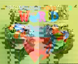 Welcome to Our World 2: Student's Book