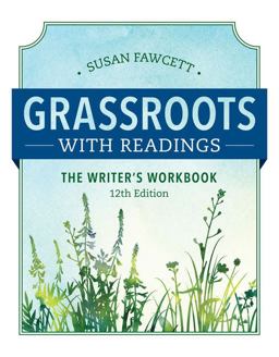 Grassroots with Readings The Writer's Workbook (with APA 2019 Update Card) 12th 9780357600351 Front Cover