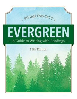 Evergreen A Guide to Writing with Readings (with APA 2019 Update Card) 11th 9780357600511 Front Cover